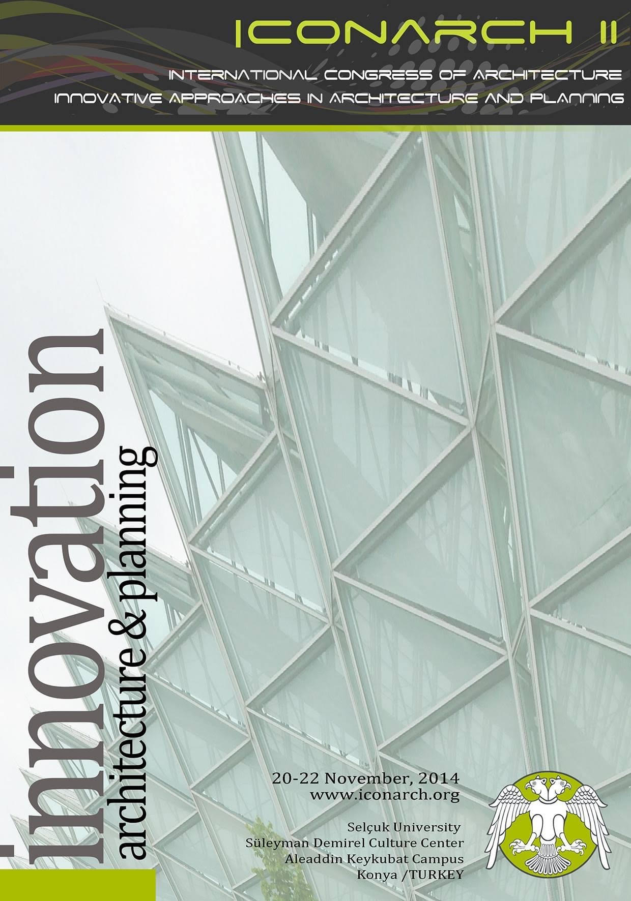 					View 2014: ICONARCH II - INNOVATIVE APPROACHES IN ARCHITECTURE AND PLANNING
				